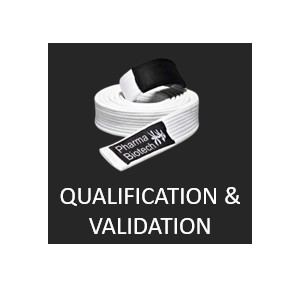 Qualification & Validation